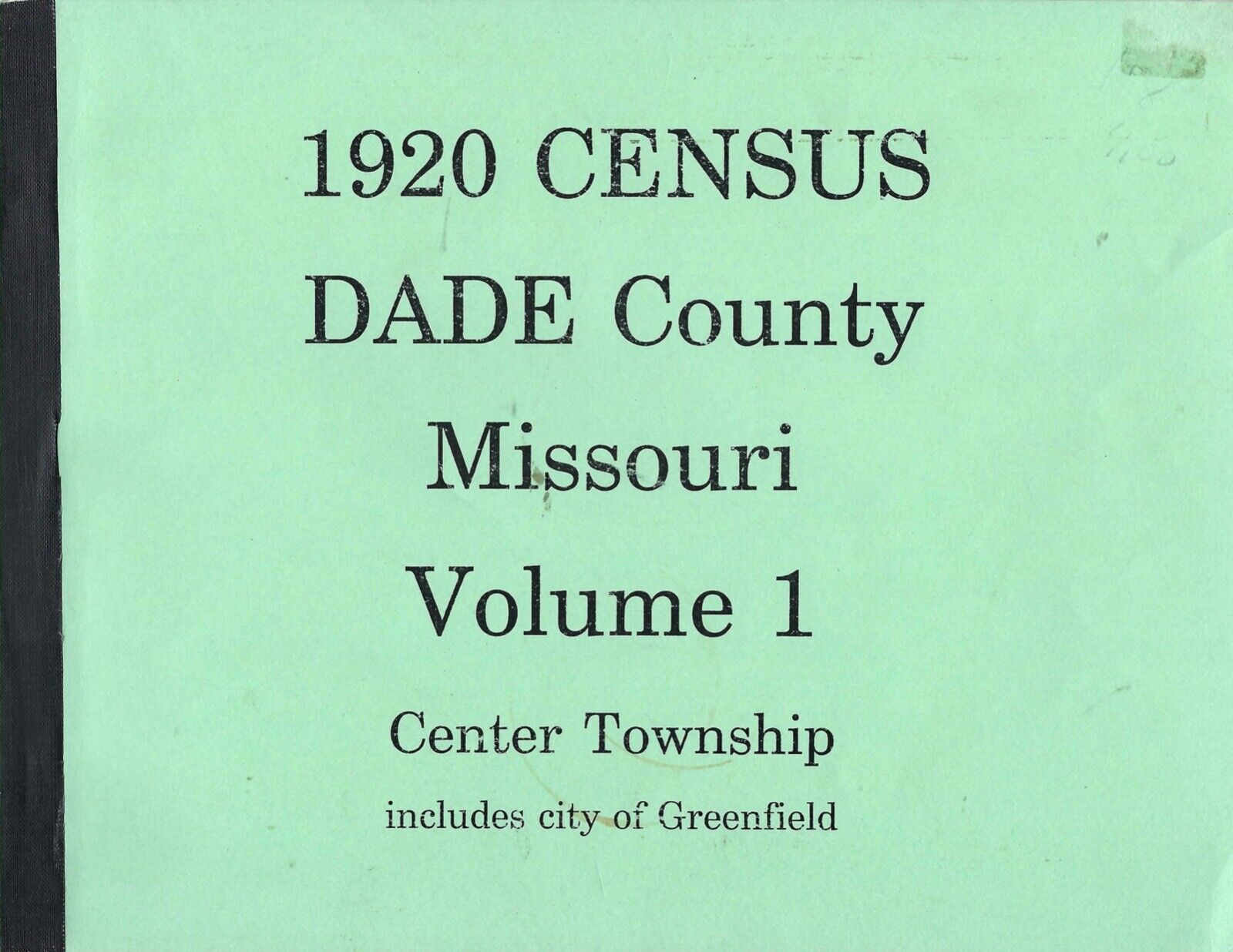 Dade County Missouri Center Township Census 1920 Greenfield Genealogy Free S&h
